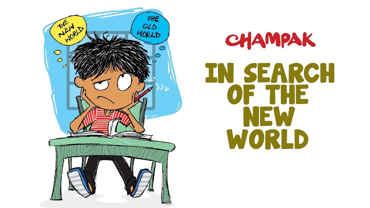 In Search of The New World